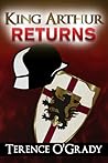King Arthur Returns