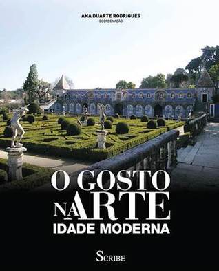 O Gosto na Arte - Idade Moderna