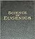 The Science of Eugenics and Sex Life: The Laws of Nature Revealed
