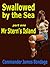 Swallowed by the Sea part one: Mr Stern's Island