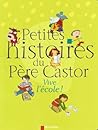 Petites histoires du Père Castor, Vive l'école Petites histoires du Père Castor, Vive l'école