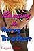 Banging My Horny Brother