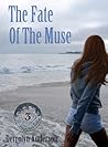 The Fate of the Muse by Derrolyn Anderson