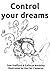Control Your Dreams