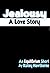 Jealousy by Katey Hawthorne