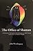 The Office of Shaman