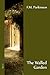 The Walled Garden by F.M. Parkinson