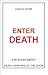 Enter Death