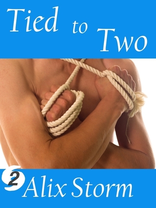 Tied to Two (Storm Intensity: Category 2 - Hot in Hollywood Book 6)