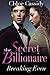 Breaking Even (The Secret Billionaire #3)