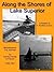 Along the Shores of Lake Superior by Wallace L. Quimby