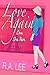 Love Again Love for Them by R.A. Lee