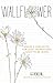 Wallflower: Essays & Anecdo...