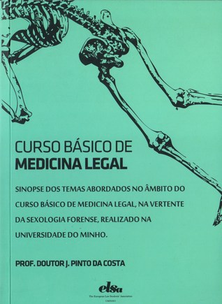 Curso Básico de Medicina Legal: Sexologia Forense