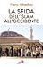 La sfida dell'Islam all'occ...