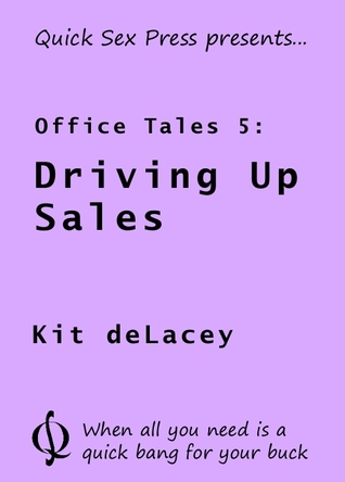 Driving Up Sales (Office Tales, #5)