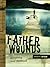 Father Wounds: Reclaiming Y...
