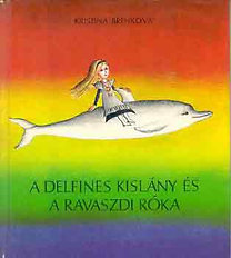 A delfines kislány és a ravaszdi róka