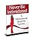 Never Be Intimidated: A Motivational Book For Success (It's in your hands 3)