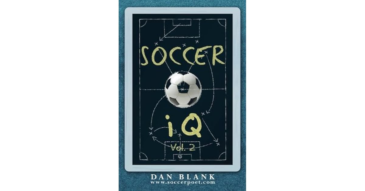 Soccer iQ Vol. 2 by Dan Blank