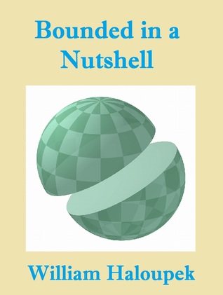 Bounded in a Nutshell