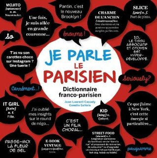 Je parle le parisien (Hardcover)
