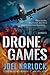 Drone Games by Joel Narlock