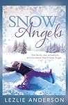 Snow Angels by Lezlie Anderson