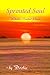 Sprouted Soul: Whole-Souled Poems