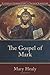 The Gospel of Mark (Catholic Commentary on Sacred Scripture)