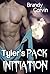 Tyler's Pack Initiation