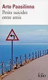 Petits suicides e...