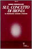 Sul concetto di ironia in riferimento costante a Socrate