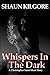 Whispers In The Dark