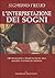 L'interpretazione dei sogni by Sigmund Freud