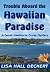 Trouble Aboard the Hawaiian...