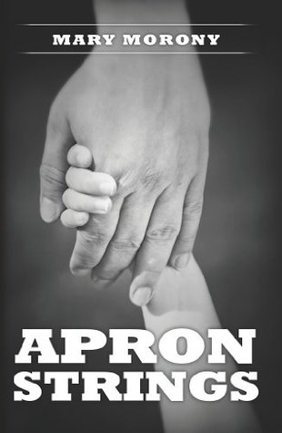 Apron Strings (Kindle Edition)