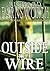 Outside the Wire