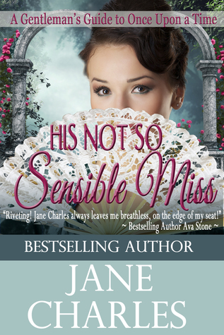 His Not So Sensible Miss