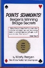 Points Schmoints!: Bergen's Winning Bridge Secrets (Hardcover)