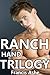 Ranch Hand Trilogy