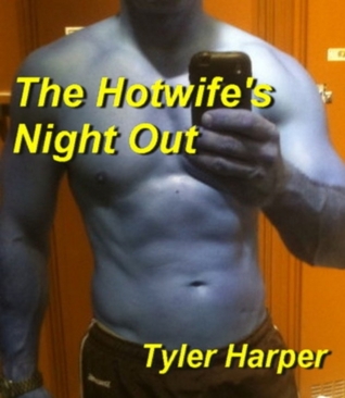 The Hotwife's Night Out (ebook)