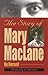The Story of Mary MacLane