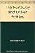 The Runaway and Other Stories