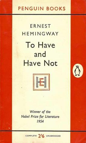 To Have and Have Not