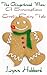 The Gingerbread Man: A Scru...