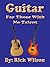 Guitar For Those With No Ta...
