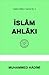 İslâm Ahlâkı
