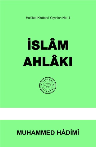 İslâm Ahlâkı (Paperback)