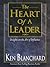 The Heart of a Leader by Kenneth H. Blanchard